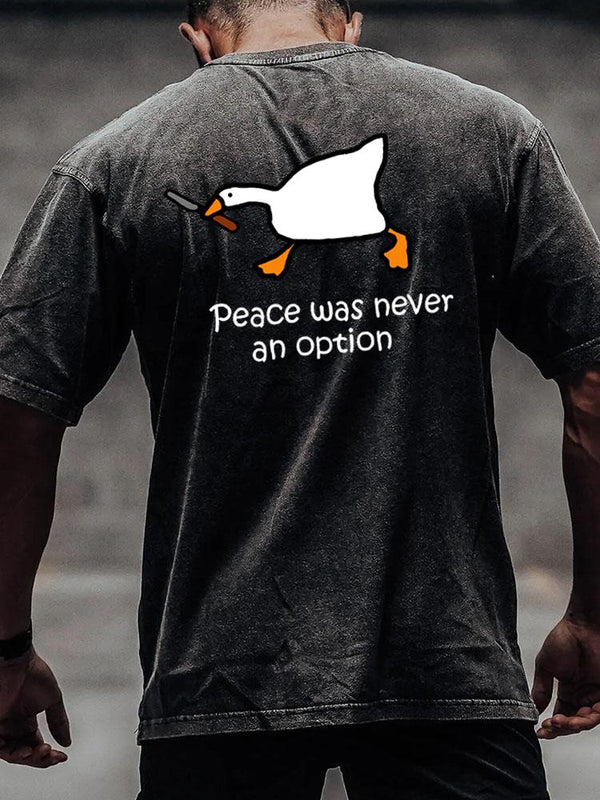 peace was never an option back printed Washed Gym Shirt