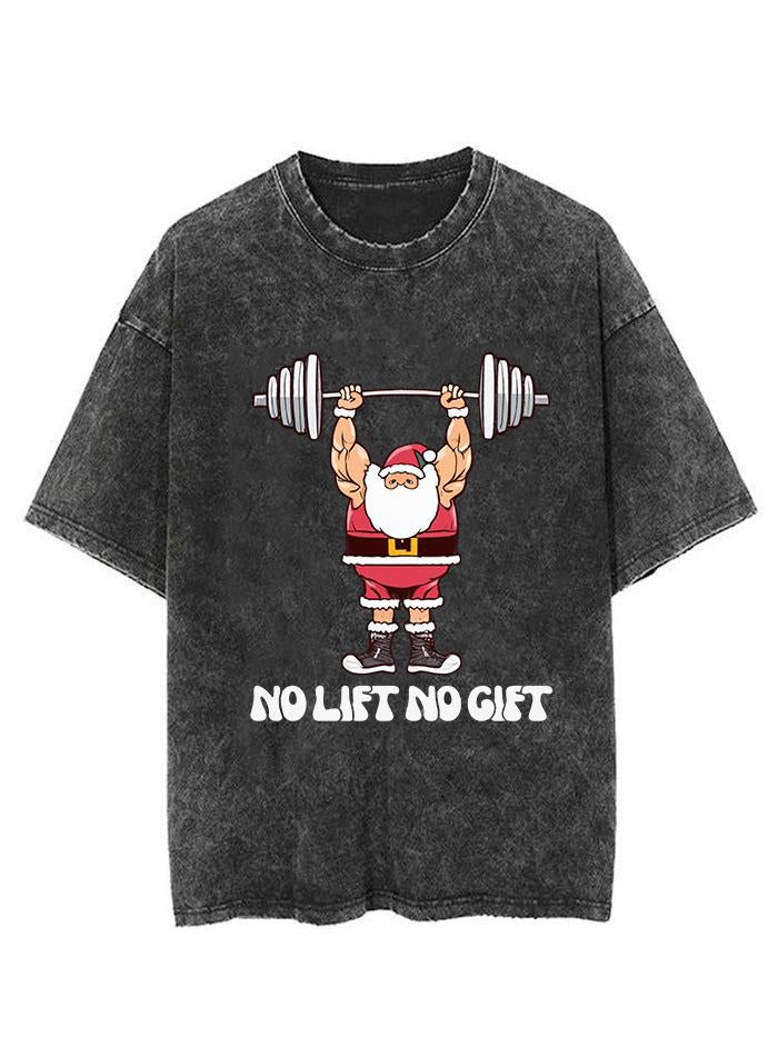 No lift no gift Vintage Gym Shirt
