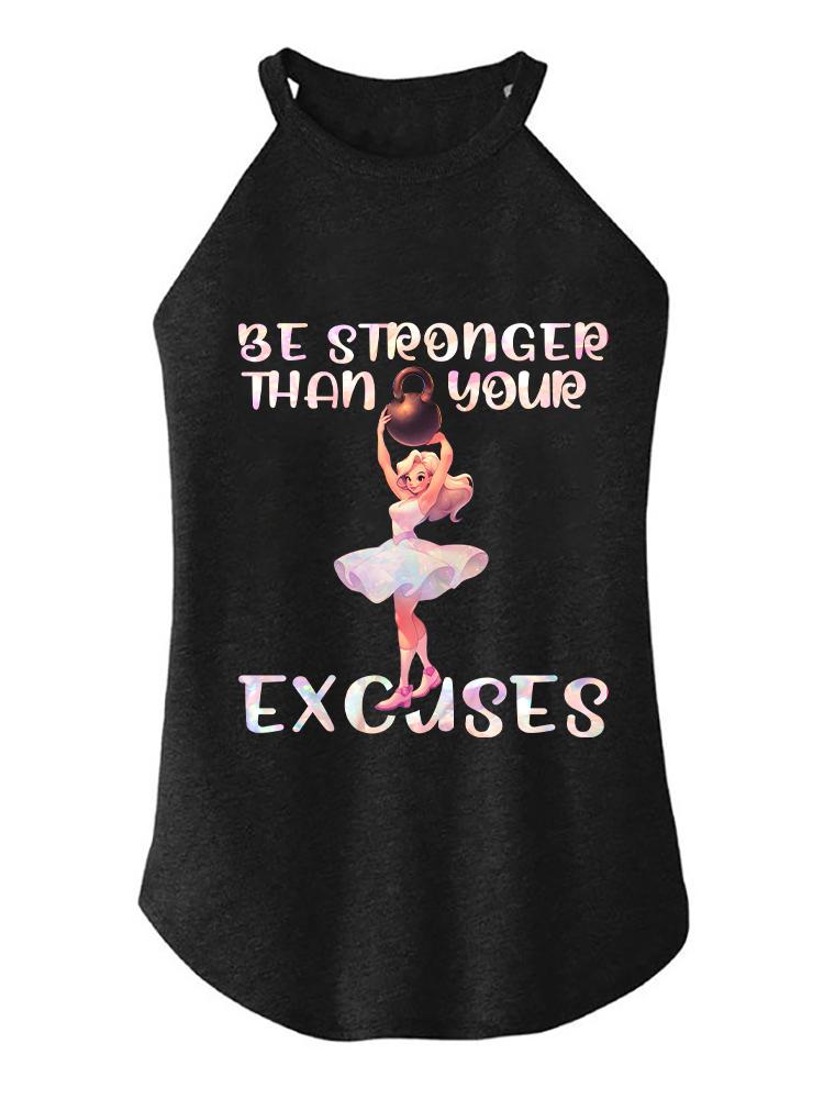 be stronger than your excuses   TRI ROCKER COTTON TANK