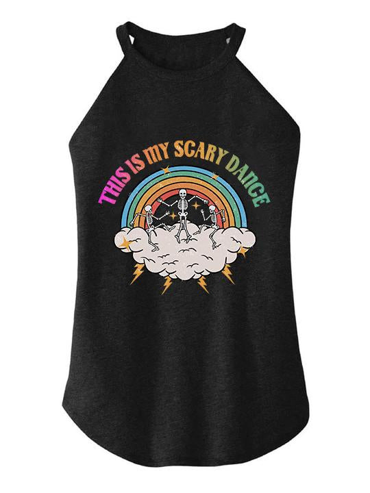 THIS IS MY SCARY DANCE ROCKER COTTON TANK