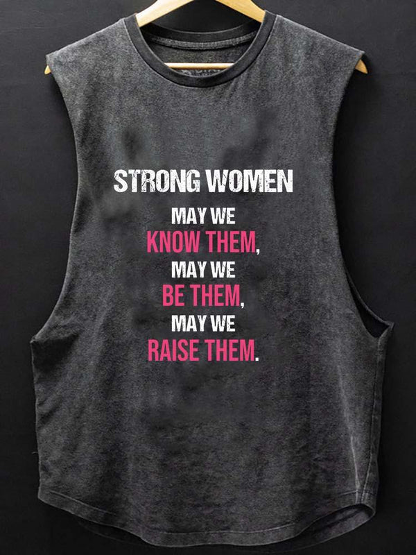 Strong women may we know them SCOOP BOTTOM COTTON TANK