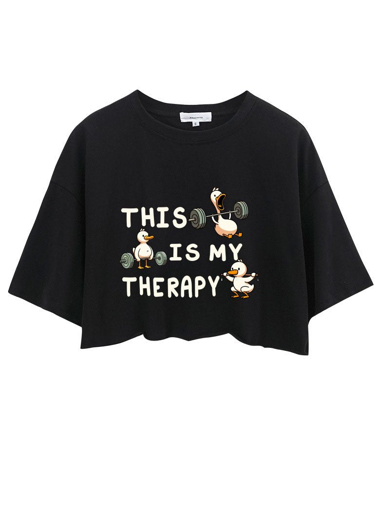 THIS IS MY THERAPY CROP TOPS