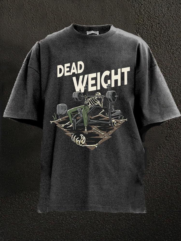dead weight Washed Gym Shirt
