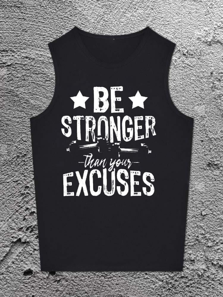 Be Stronger Than Your Excuses Printed Unisex Cotton Vest