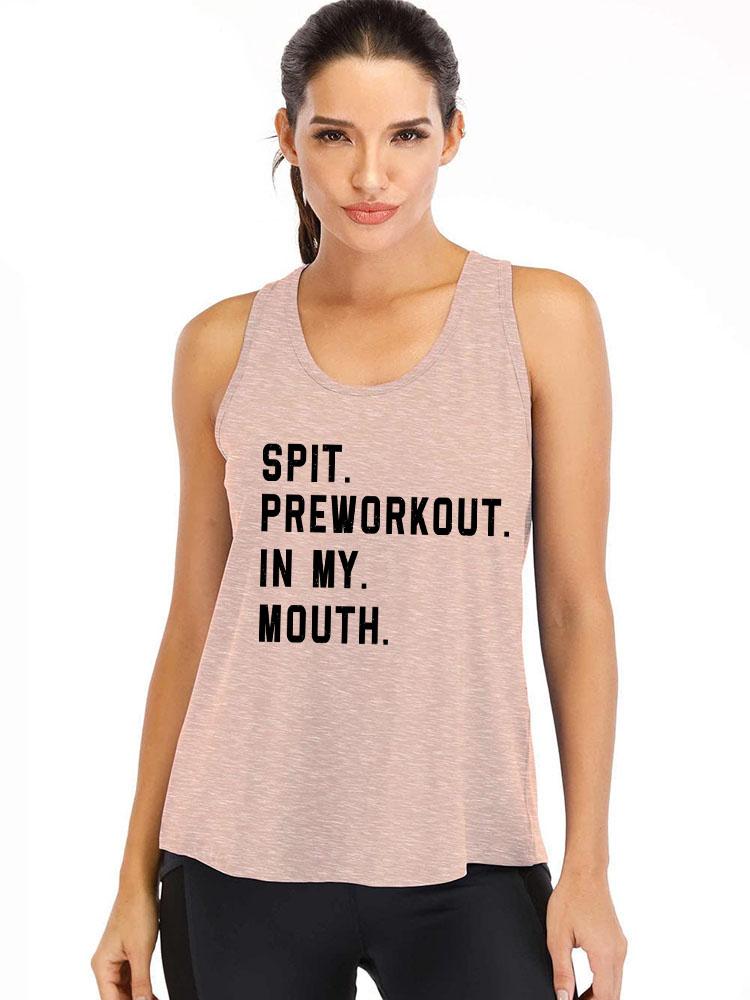 SPIT PREWORKOUT IN MY MOUTH Loose fit cotton  Gym Tank