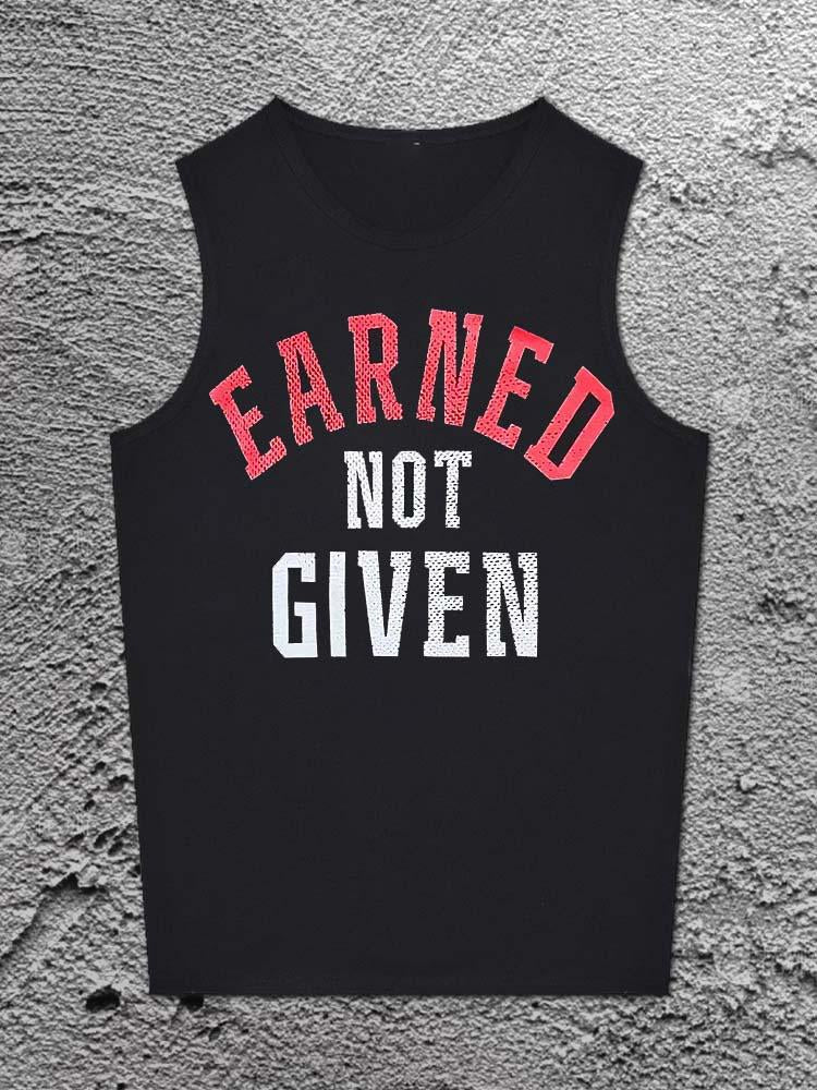 Earned Not Given Printed Unisex Cotton Vest