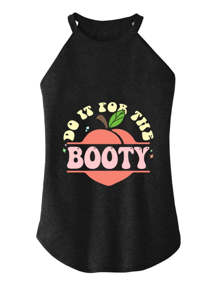 DO IT FOR THE BOOTY ROCKER COTTON TANK