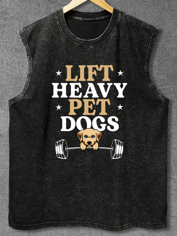 lift heavy pet dogs Washed Gym Tank
