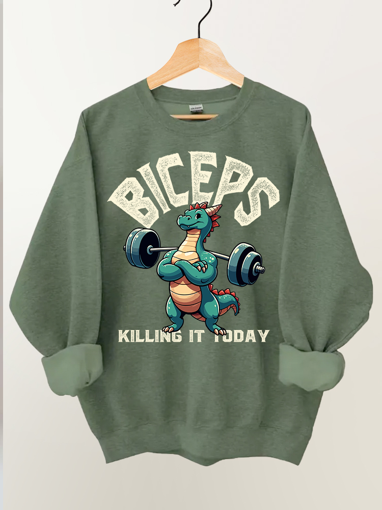 Biceps Killing It Today Gym Sweatshirt