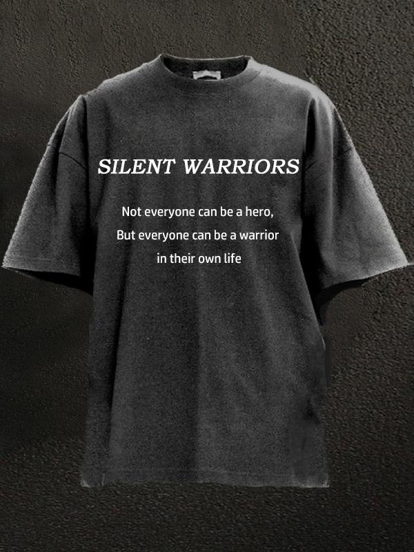 Not everyone can be a hero, but everyone can be a warrior in their own life Washed Gym Shirt