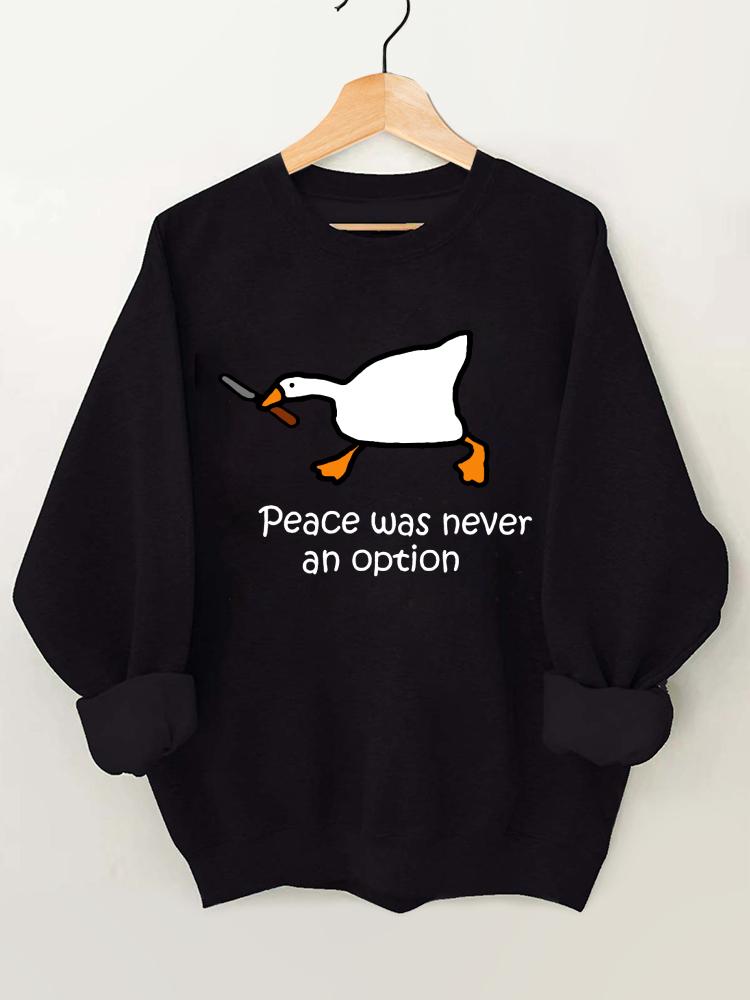 Peace Was Never An Option Gym Sweatshirt