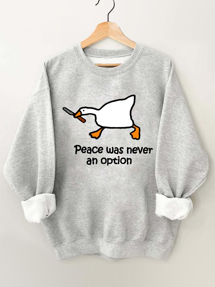 Peace Was Never An Option Gym Sweatshirt