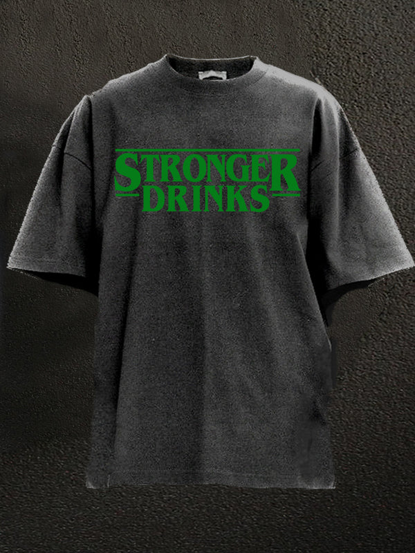 stronger drinks Washed Gym Shirt