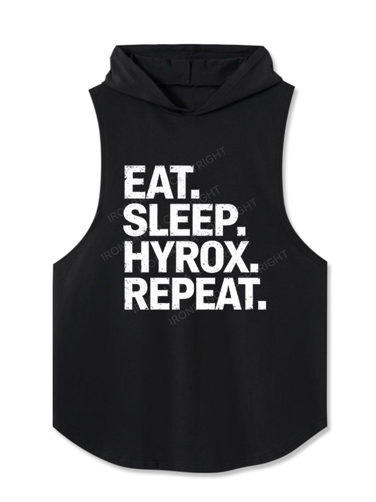 Eat. Sleep. Hyrox. Repeat Hooded Tank