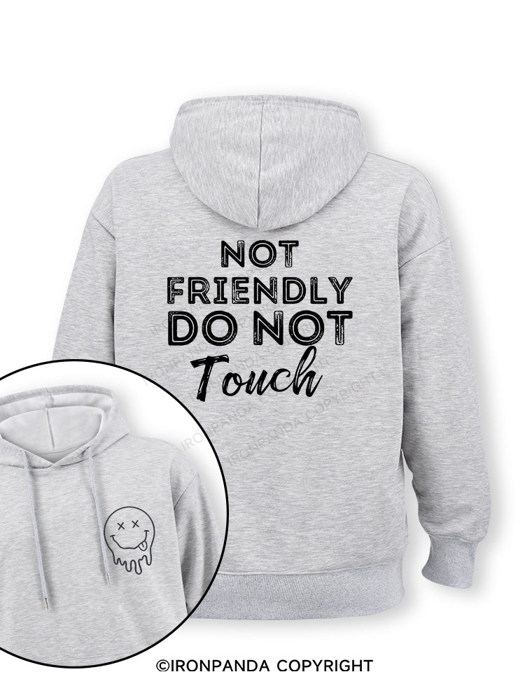 Not friendly, do not touch Double-Sided Printed Classic Gym Hoodie