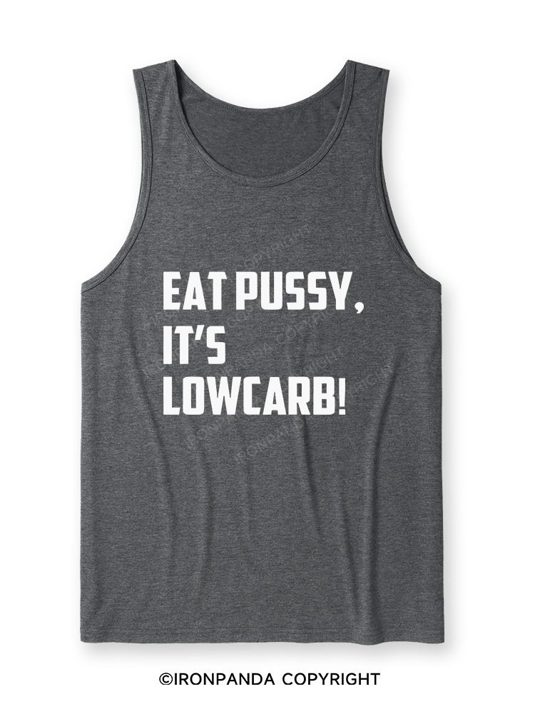 EAT PUSSY, IT'S LOWCARB! Ultra Soft Heather Tank