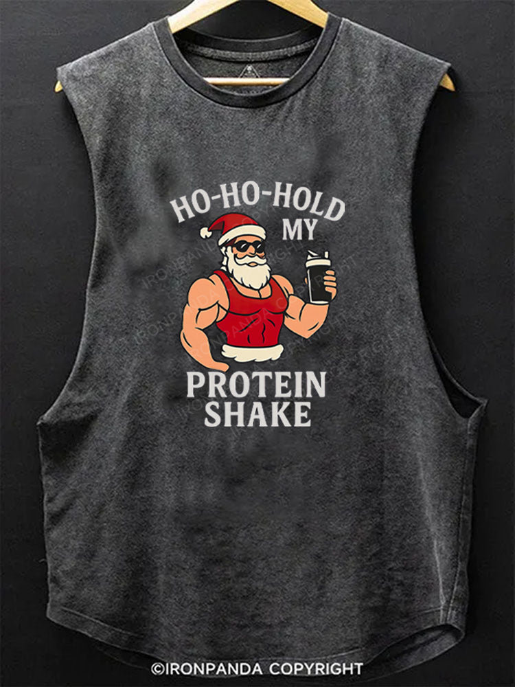 HO-HO-HOLD MY PROTEIN SHAKE Scoop Bottom Cotton Tank