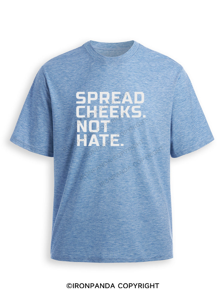 spread cheeks not hate Ultra Soft Heather T-Shirt