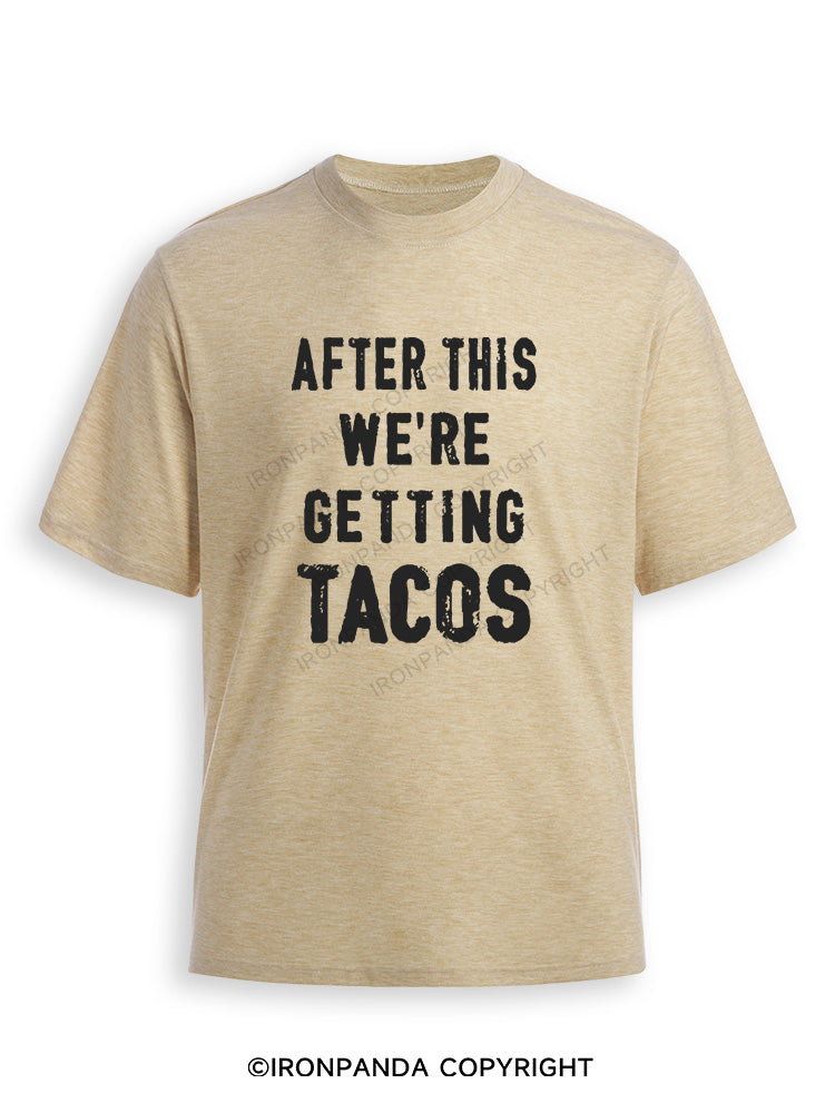 After This We're Getting Tacos Ultra Soft Heather T-Shirt