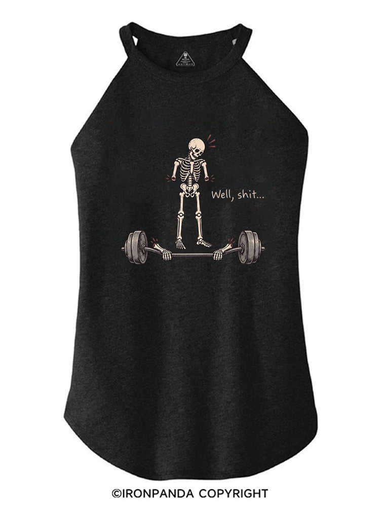 Well Shit Funny ROCKER COTTON TANK