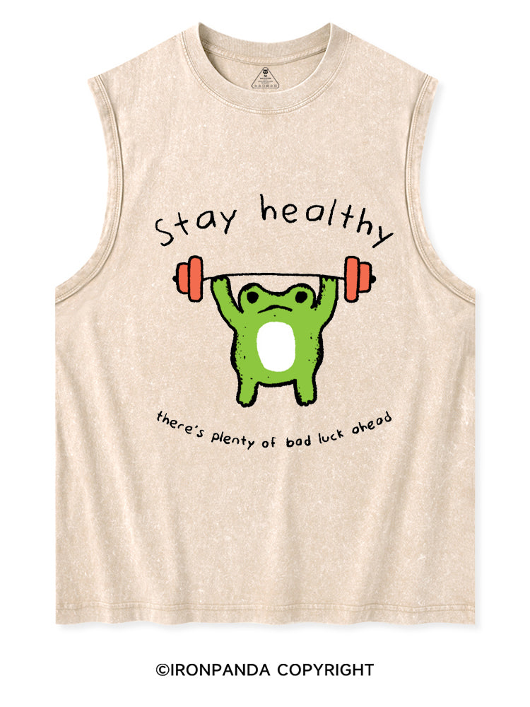 Stay Healthy Washed Tank