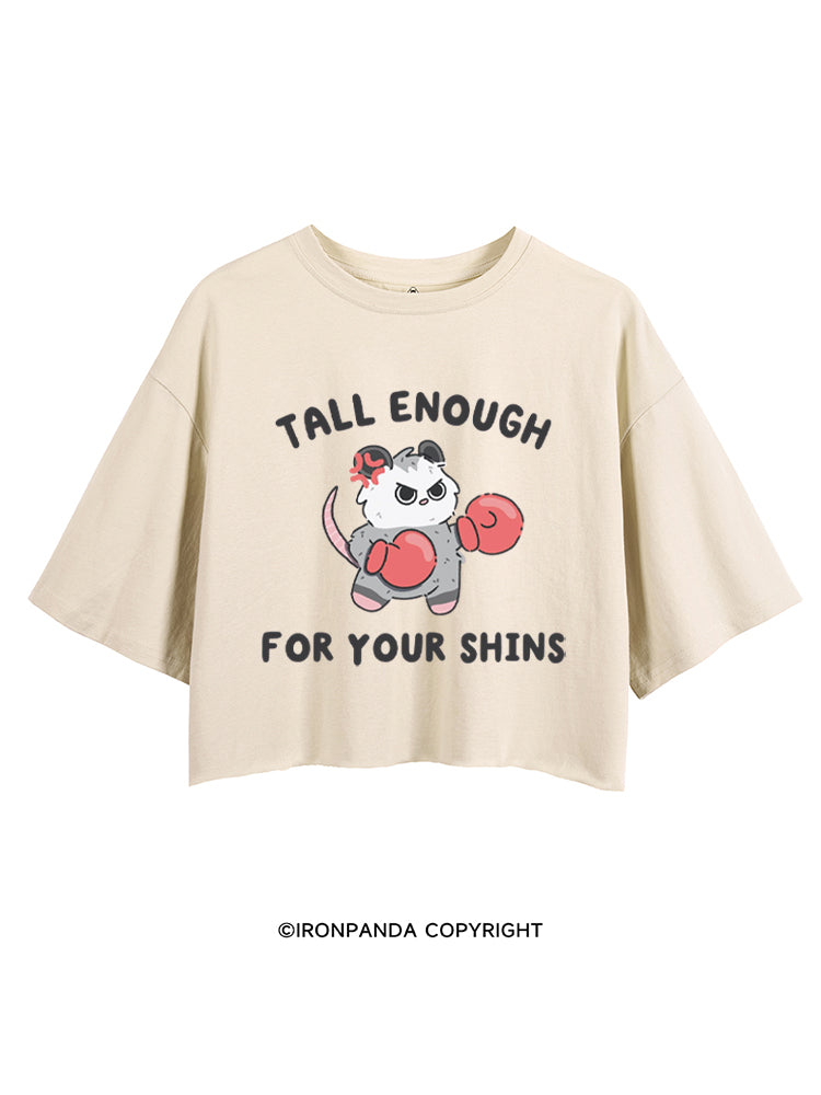 Tall Enough For Your Shins Possum CROP TOPS