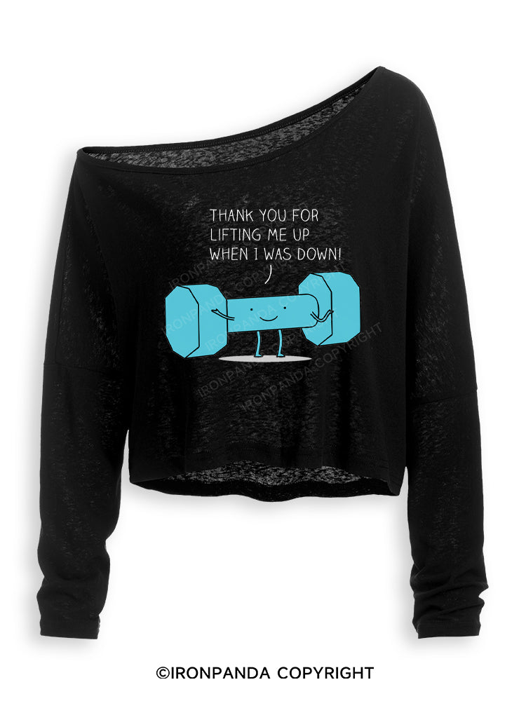 THANK YOU FOR LIFTING ME UP WHEN I WAS DOWN! Off Shoulder Long Sleeve Crop Top
