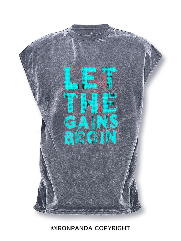 Let The Gain Begin Cut Off Tank