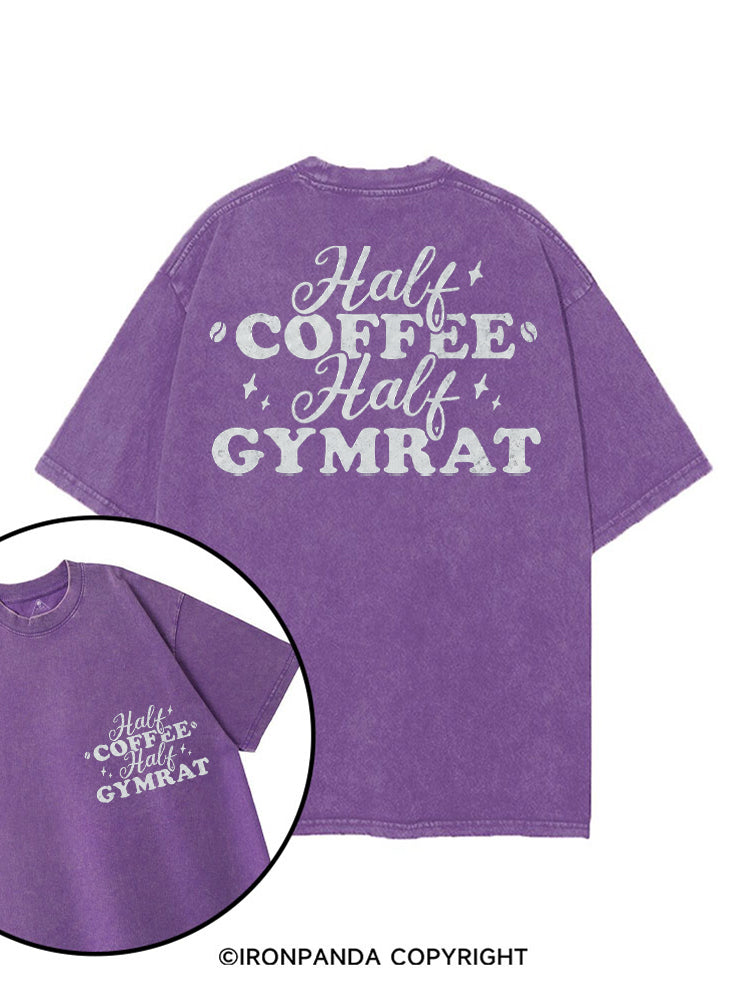 HALF COFFEE HALF GYMRAT printed Gym Shirt