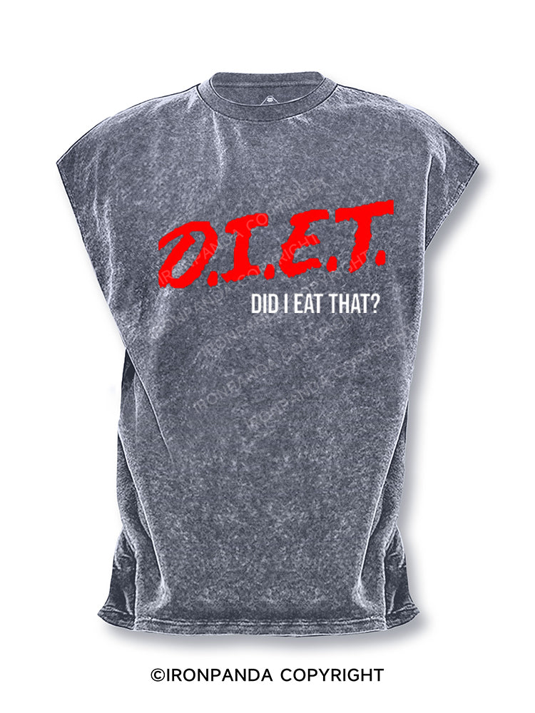 D.I.E.T. - Did I Eat That？ Cut Off Tank