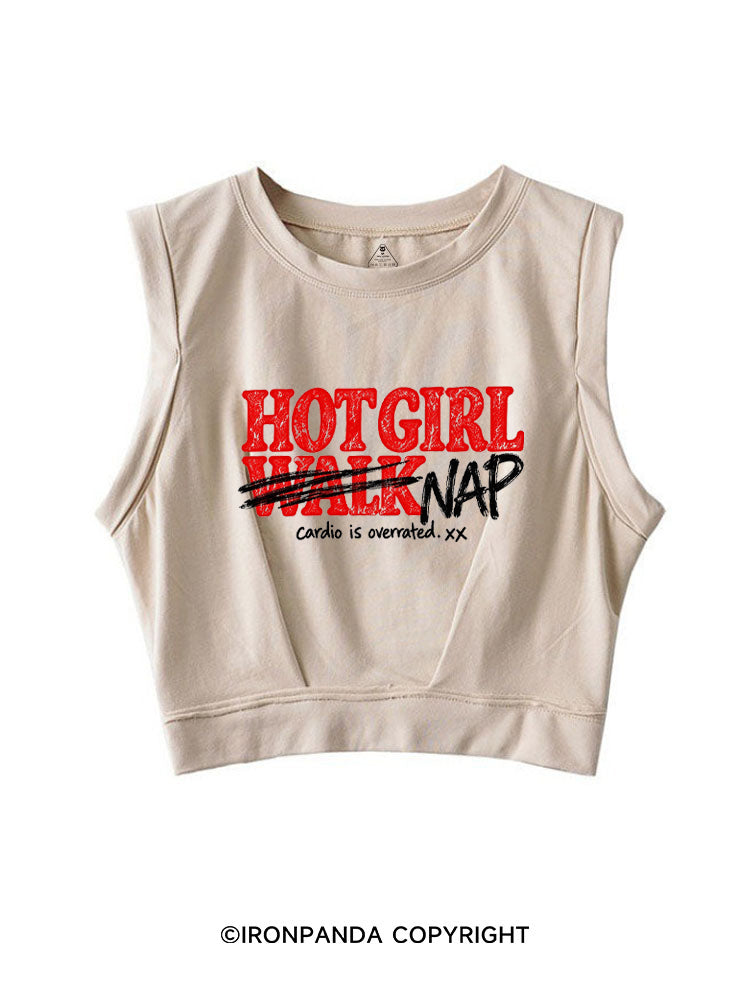 HOT GIRL NAP CARDIO IS OVERRATED SLEEVELESS CROP TOPS