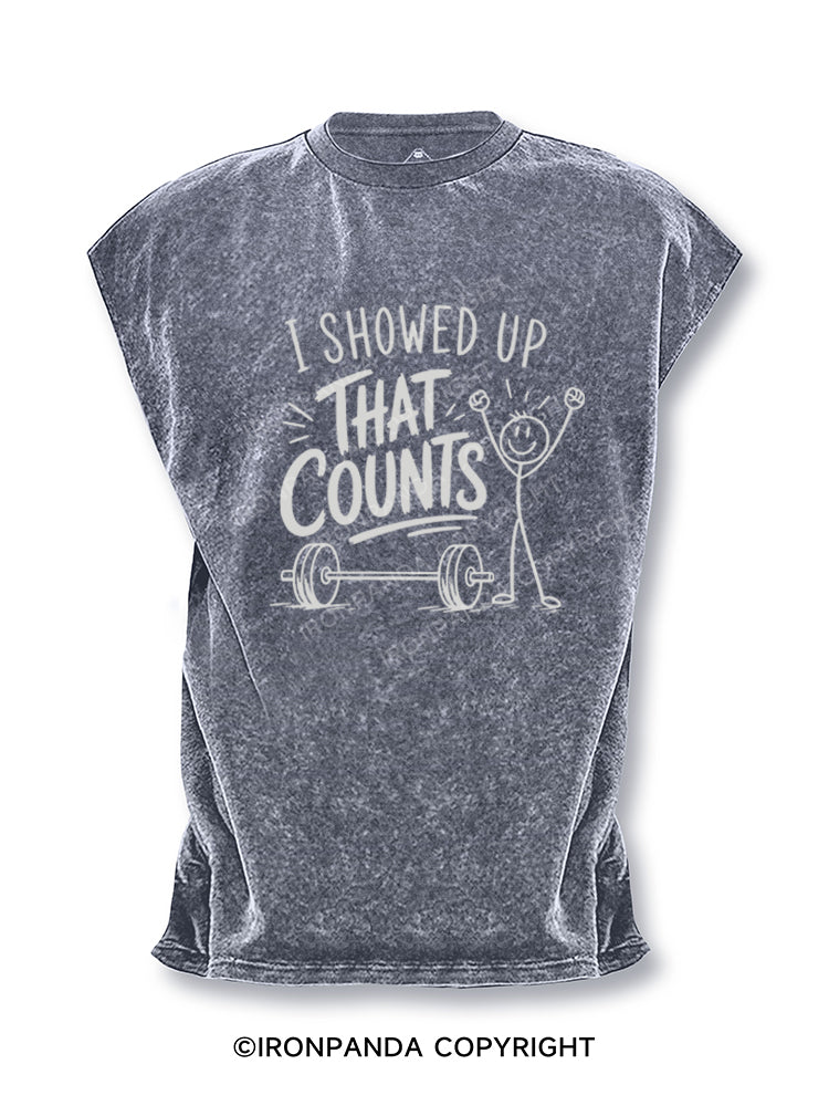 I Showed up That Counts Cut Off Tank