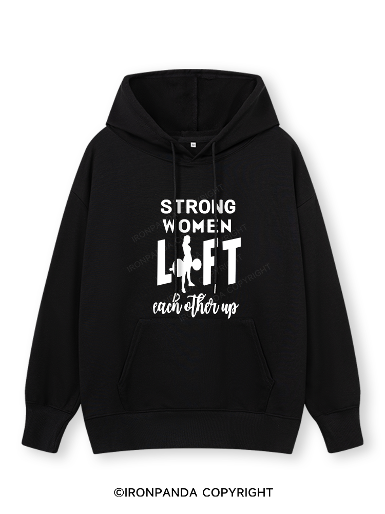 STRONG WOMEN LIFT Classic Gym Hoodie
