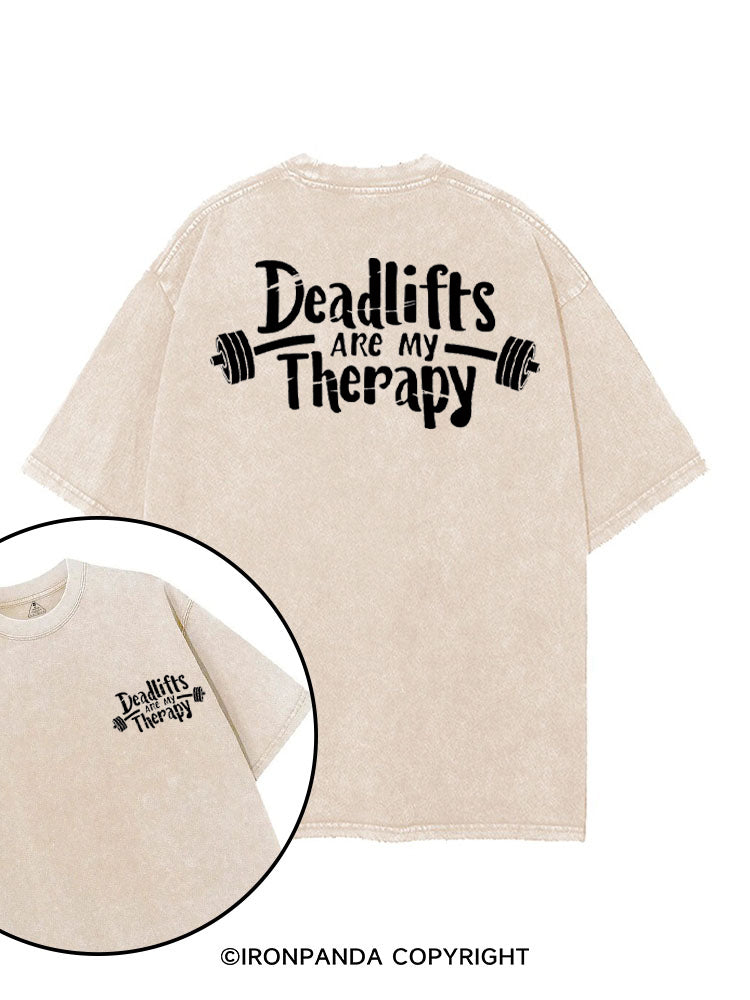 DEADLIFTS ARE MY THERAPY printed Gym Shirt