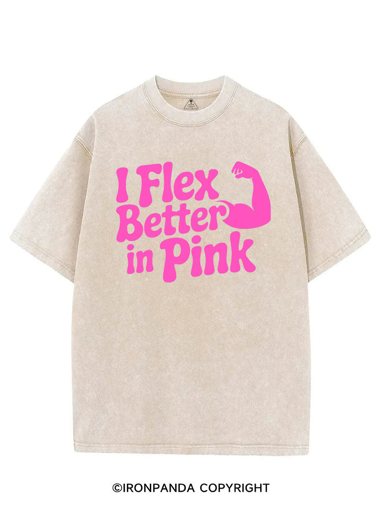 I FLEX BETTER IN PINK VINTAGE GYM SHIRT