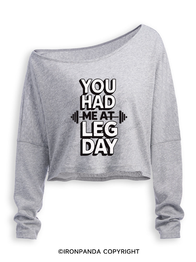 YOU HAD ME AT LEG DAY Off Shoulder Long Sleeve Crop Top