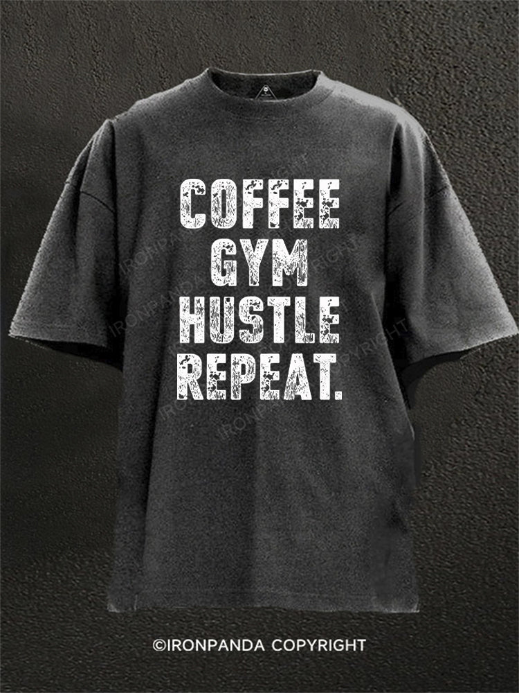 COFFEE GYM HUSTLE REPEAT Washed Gym Shirt