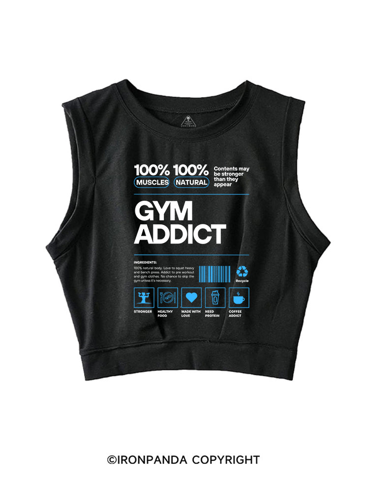 GYM ADDICT 100% MUSCLES 100% NATURAL SLEEVELESS CROP TOPS