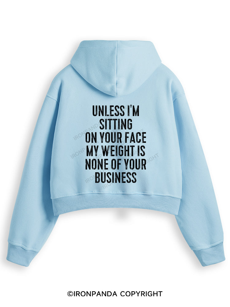 UNLESS I'M SITTING ON YOUR FACE Fleece Crop Zip Up Hoodie