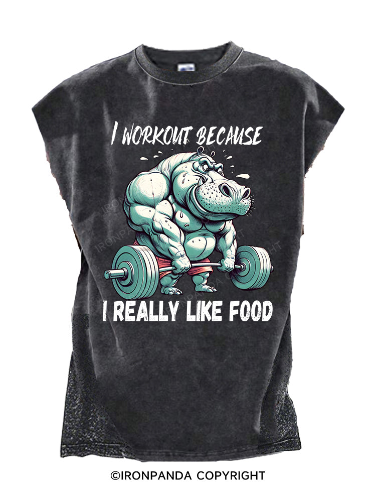 I Workout Because I Really Like Food Back Printed Cut Off Tank