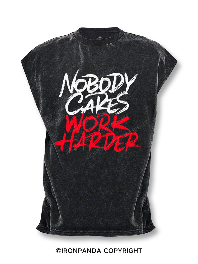 Nobody Cares, Work Harder Cut Off Tank