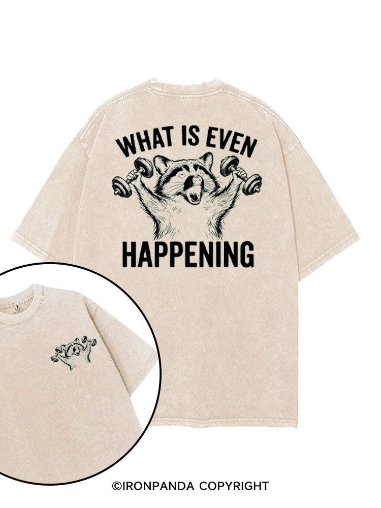 What Is Even Happening Raccoon printed Gym Shirt