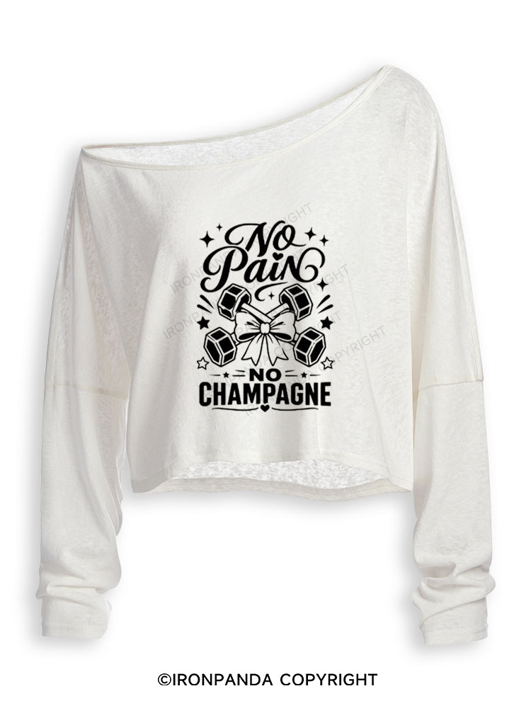 NO PAIN NO CHAMPAGNE Off Shoulder Long Sleeve Crop Top