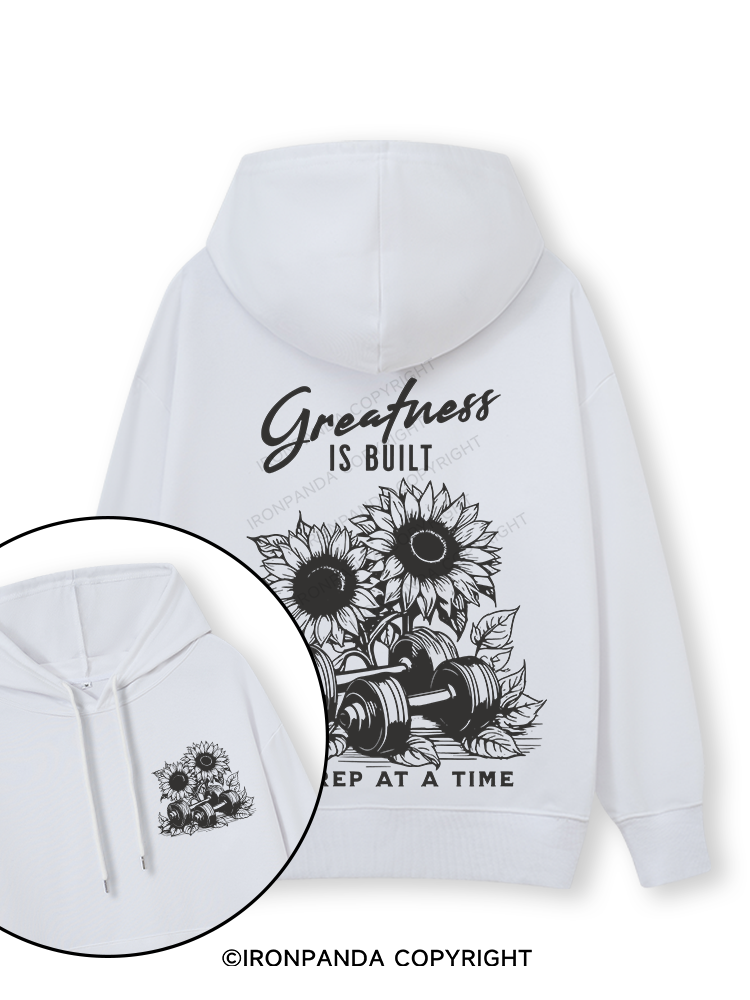 Greatness IS BUILT ONE REP AT A TIME Double-Sided Printed Classic Gym Hoodie