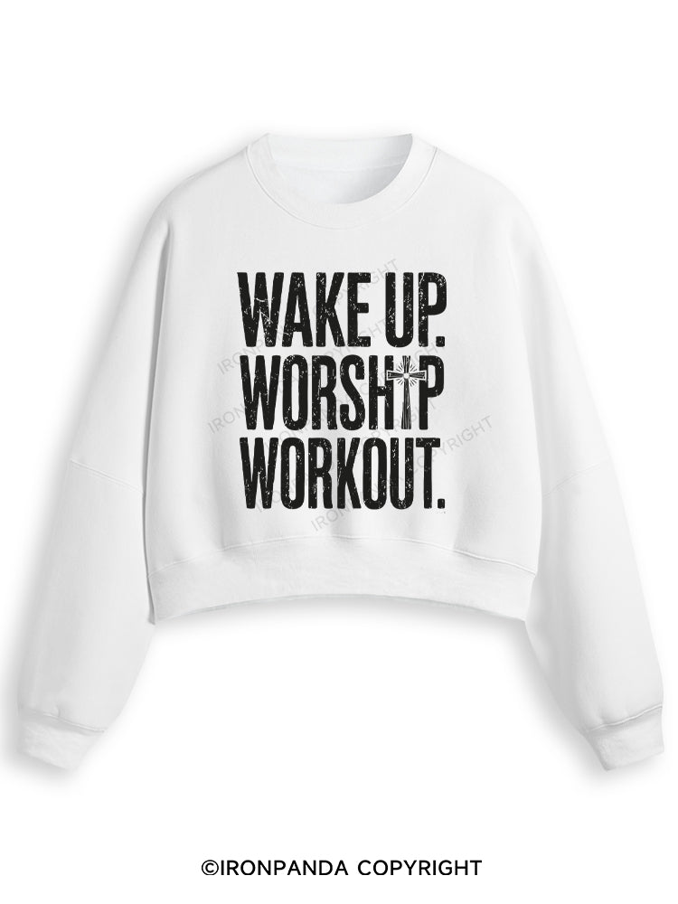 WAKE UP WORSHIP WORKOUT JESUS Fleece Crop Sweatshirt