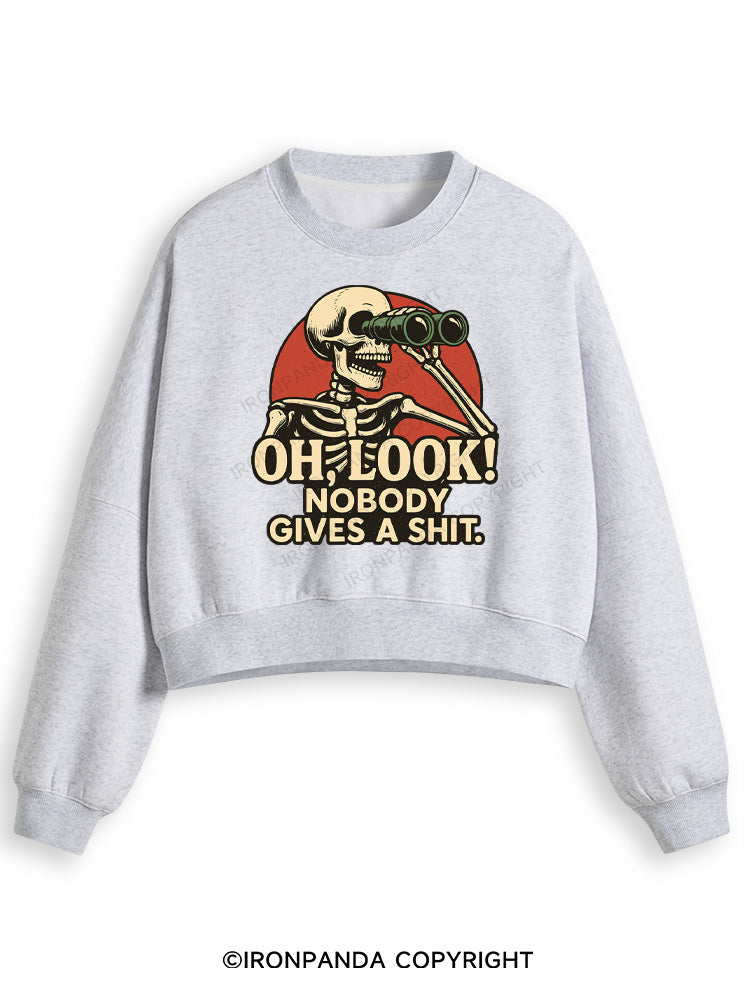 OH, LOOK! NOBODY GIVES A SHIT Fleece Crop Sweatshirt