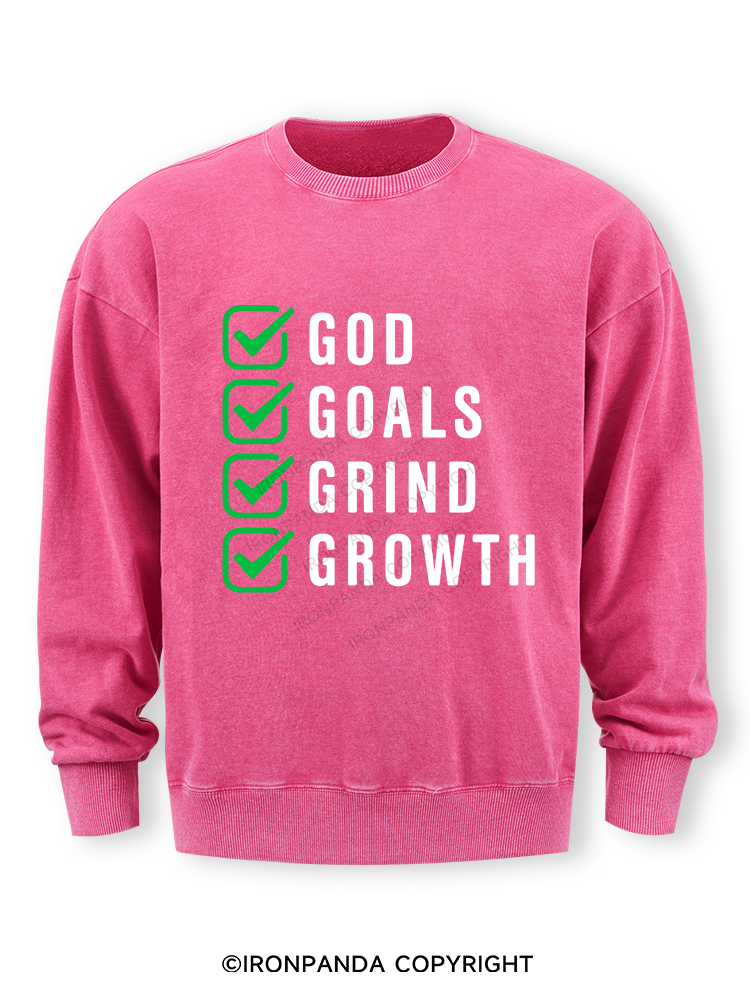 God Goals Grind Growth Washed Sweatshirt