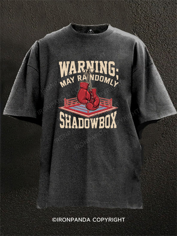 Boxing Warning May Randomly Shadowbox Washed Gym Shirt