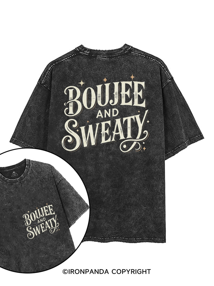 BOUJEE AND SWEATY printed Gym Shirt