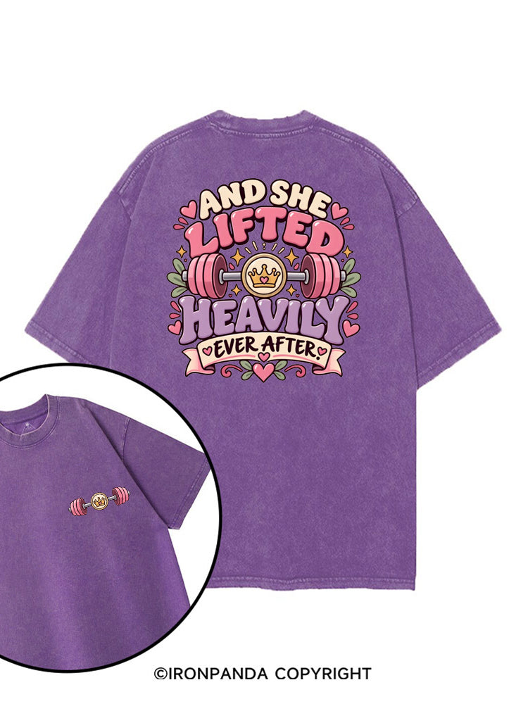 AND SHE LIFTED HEAVILY EVER AFTER FUNNY GYM printed Gym Shirt